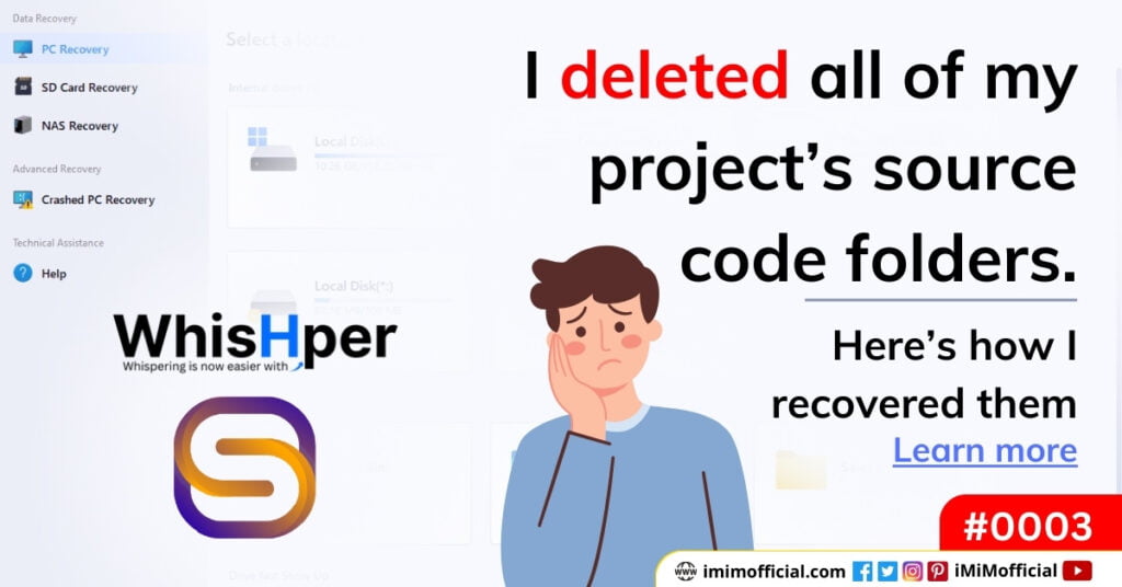 How I Recovered My Overwritten Deleted Project Files | WhisHper and more…